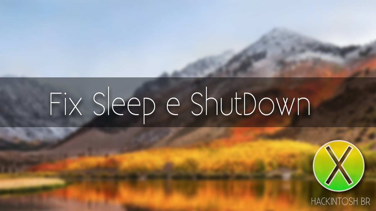 Shutdown fix hackintosh sierra